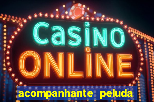 acompanhante peluda porto alegre
